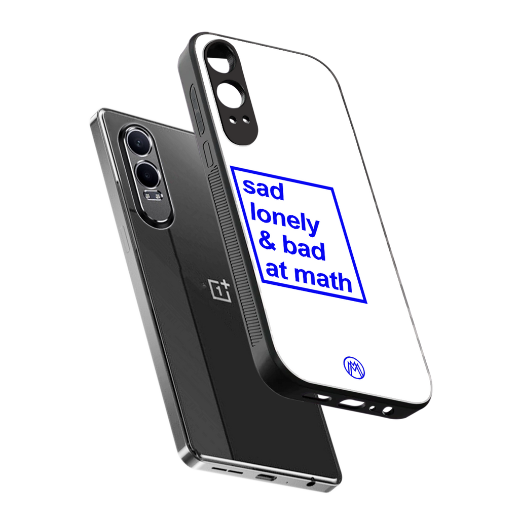 bad at math back phone cover | glass case for oneplus nord ce 4 lite