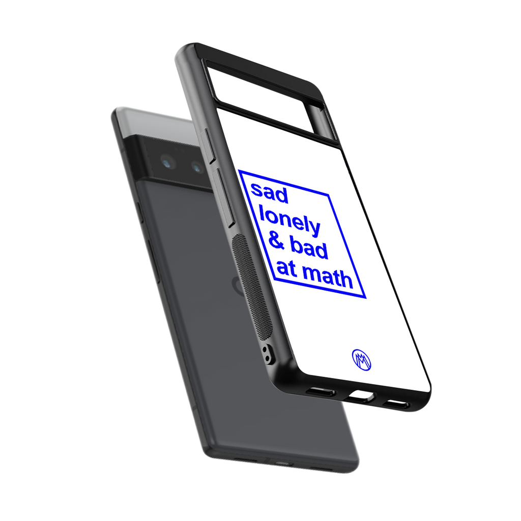 bad at math back phone cover | glass case for google pixel 6 pro
