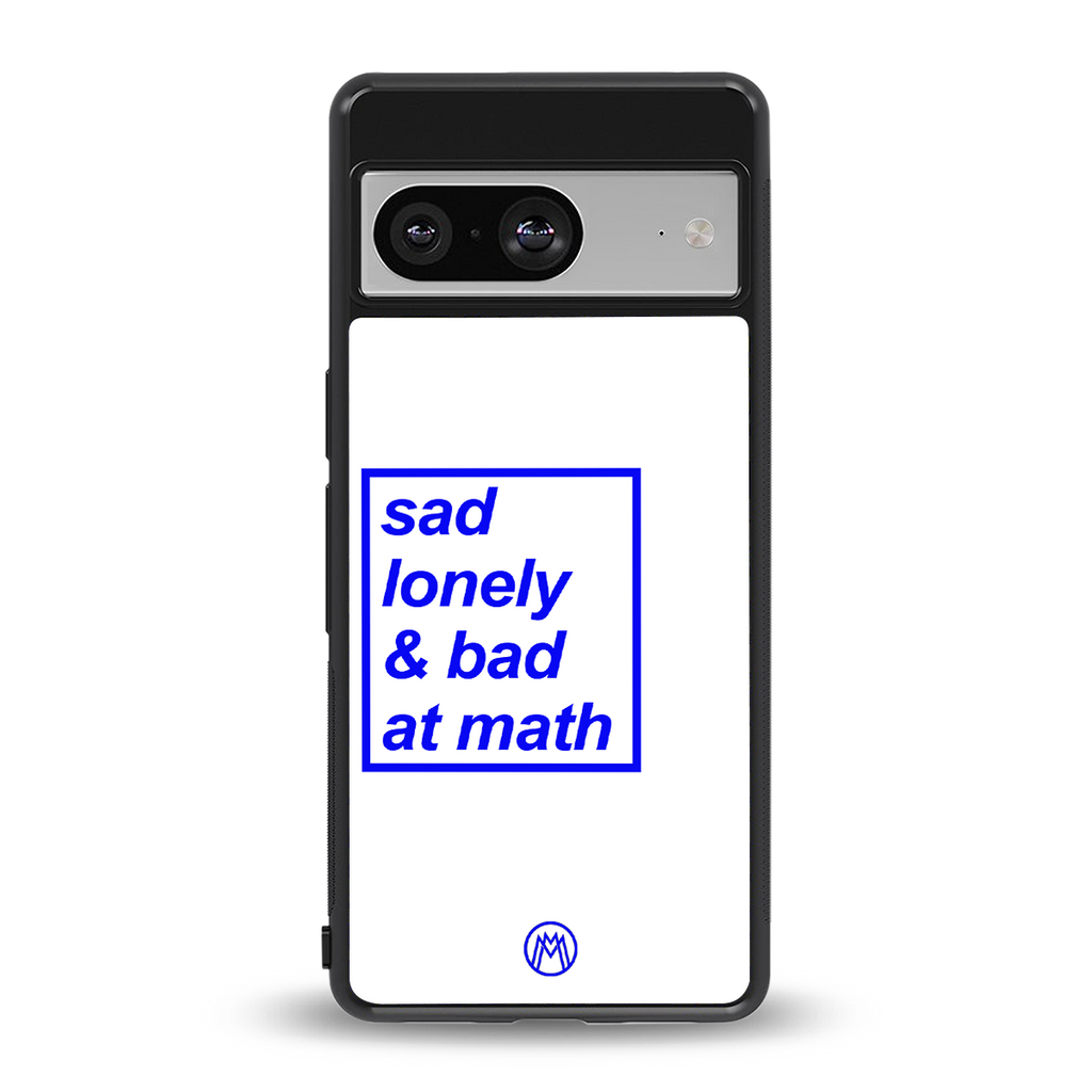 bad at math back phone cover | glass case for Google Pixel 8