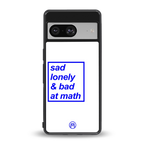 bad at math back phone cover | glass case for Google Pixel 8