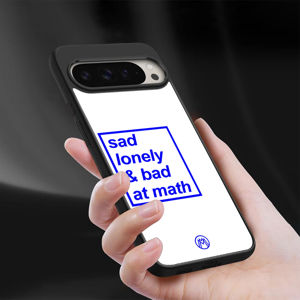 bad at math back phone cover | glass case for google pixel 9 pro xl