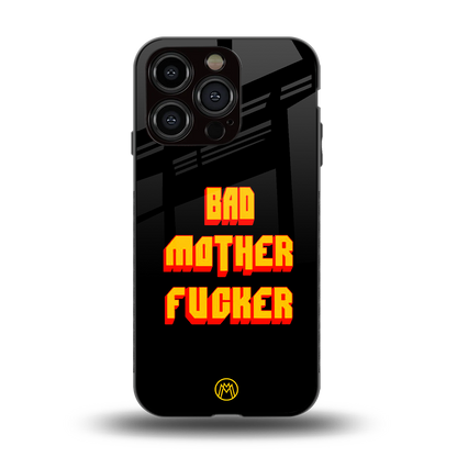 bad motherfcker back phone cover | glass case for iphone 15 pro