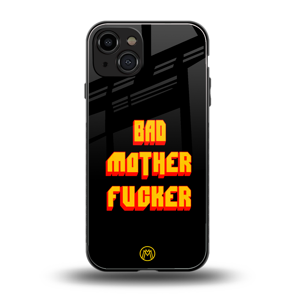 bad motherfcker back phone cover | glass case for iphone 15