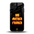 bad motherfcker back phone cover | glass case for iphone 15