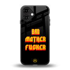 bad motherfcker back phone cover | glass case for iphone 16