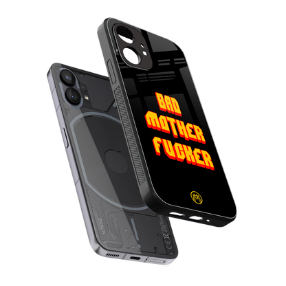 bad motherfcker back phone cover | glass case for nothing phone 1