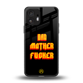 bad motherfcker back phone cover | glass case for nothing phone 2