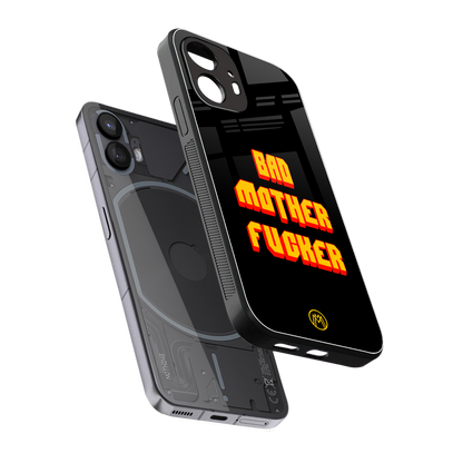 bad motherfcker back phone cover | glass case for nothing phone 2