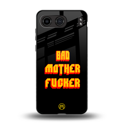 bad motherfcker back phone cover | glass case for oneplus nord 4