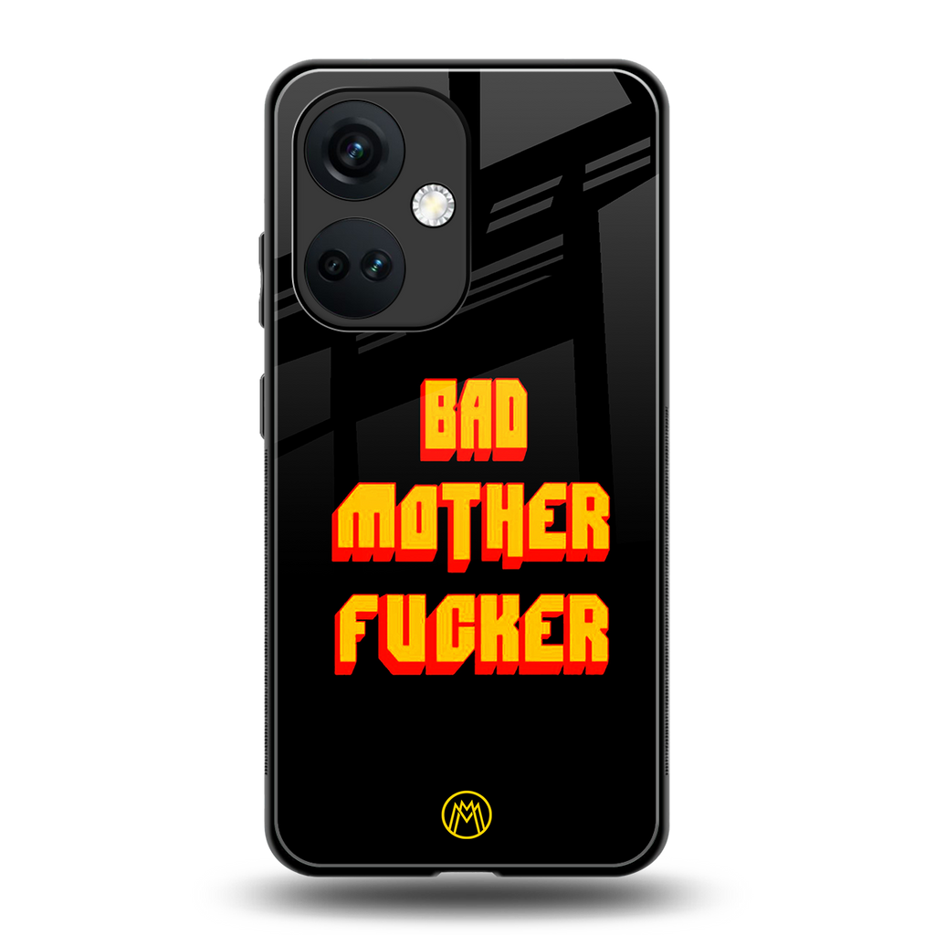 bad motherfcker back phone cover | glass case for oneplus nord ce 3