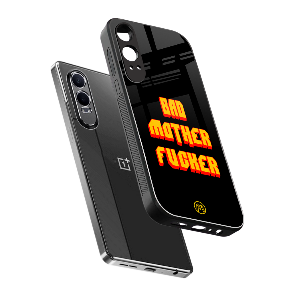 bad motherfcker back phone cover | glass case for oneplus nord ce 4 lite