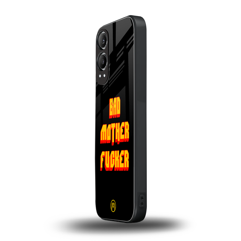 bad motherfcker back phone cover | glass case for oneplus nord ce 4 lite
