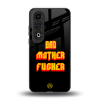 bad motherfcker back phone cover | glass case for oneplus nord ce 4