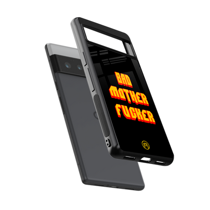 bad motherfcker back phone cover | glass case for google pixel 6 pro