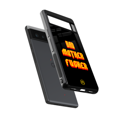 bad motherfcker back phone cover | glass case for Google Pixel 6A