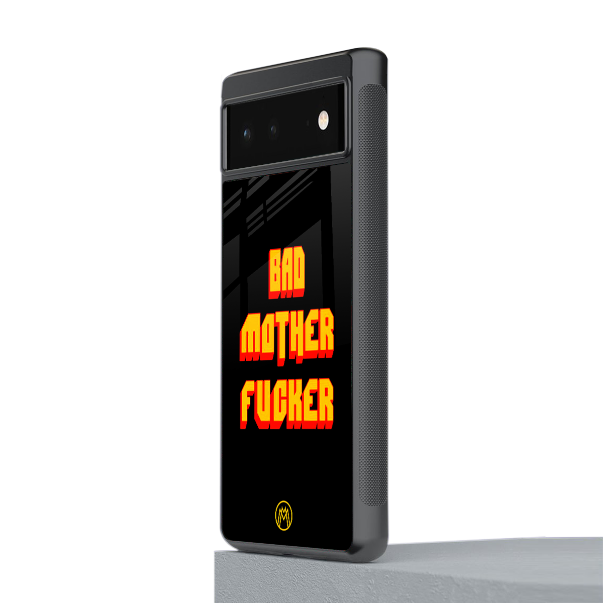 bad motherfcker back phone cover | glass case for google pixel 6