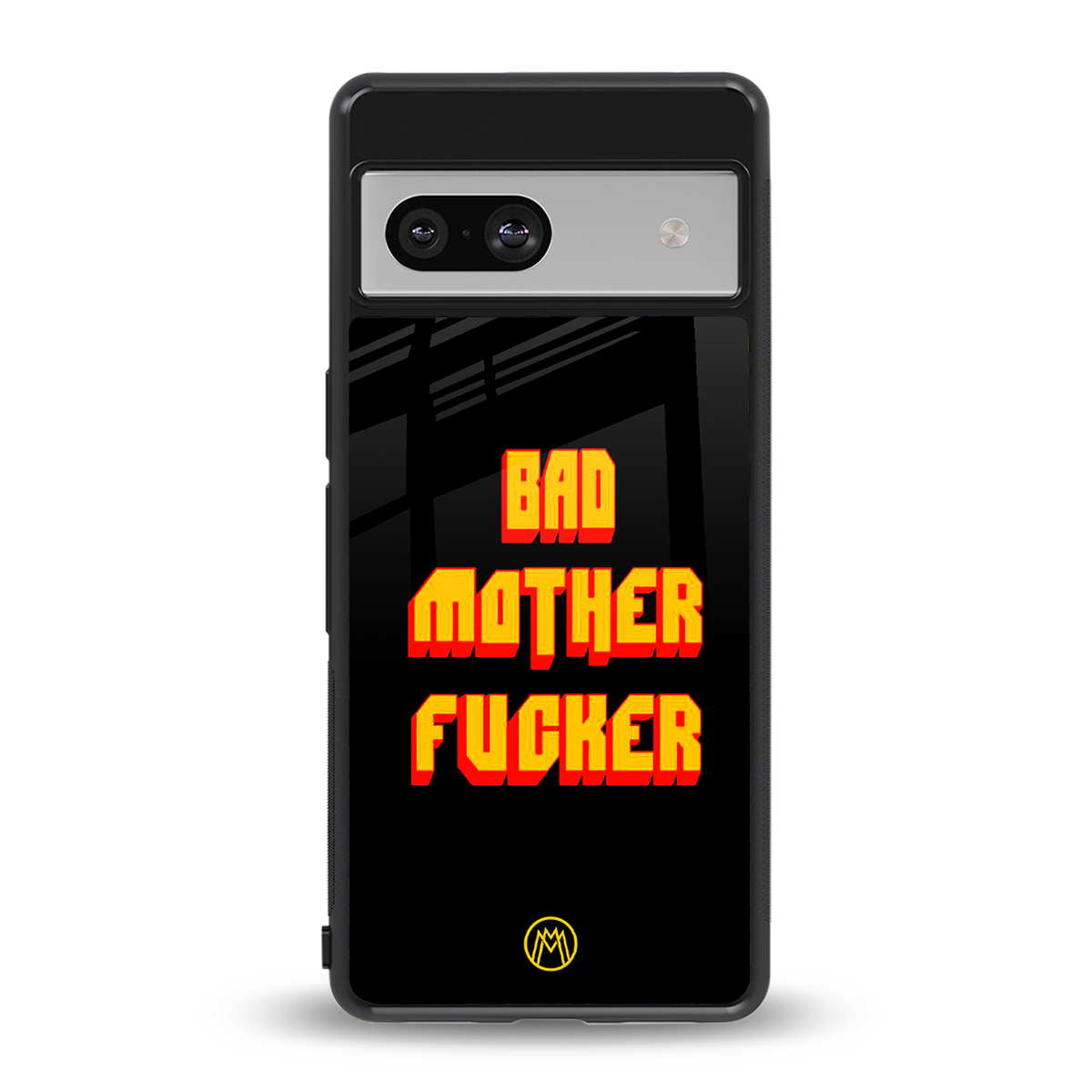 bad motherfcker back phone cover | glass case for Google Pixel 7