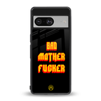 bad motherfcker back phone cover | glass case for Google Pixel 8