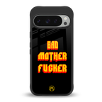 bad motherfcker back phone cover | glass case for google pixel 9 pro