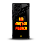 bad motherfcker back phone cover | glass case for samsung galaxy s24 ultra