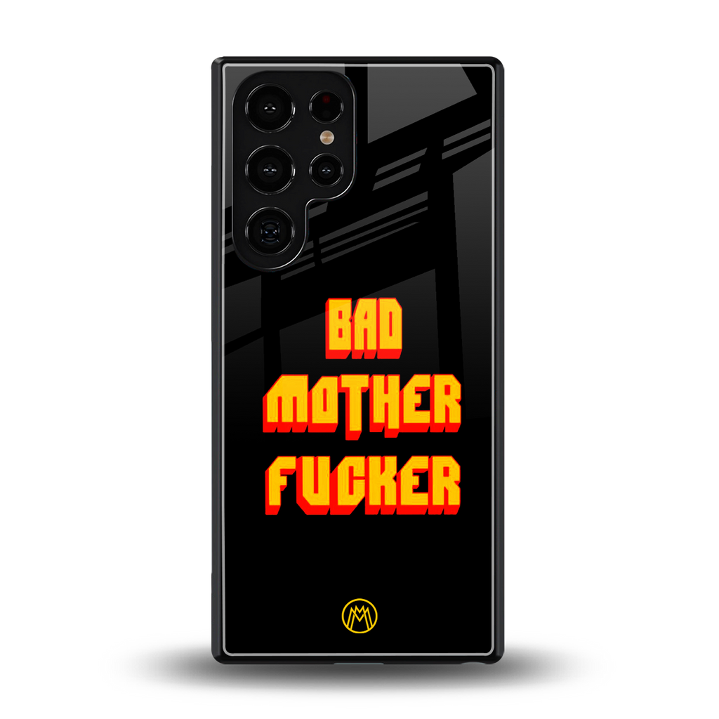 bad motherfcker back phone cover | glass case for samsung galaxy s25 ultra