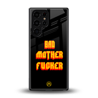 bad motherfcker back phone cover | glass case for samsung galaxy s25 ultra