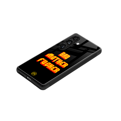 bad motherfcker back phone cover | glass case for samsung galaxy s24 fe
