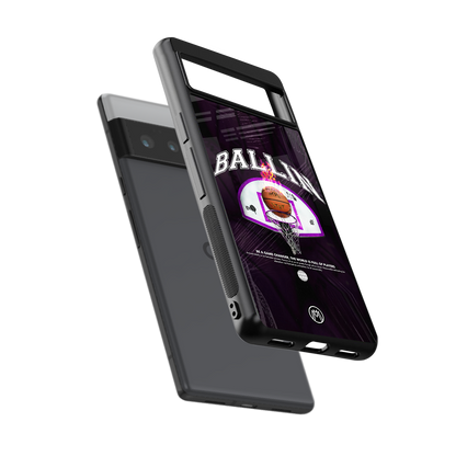 ballin back phone cover | glass case for google pixel 6 pro