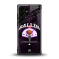 ballin back phone cover | glass case for samsung galaxy s24 ultra