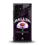 ballin back phone cover | glass case for samsung galaxy s24 ultra