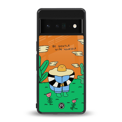 be gentle with yourself back phone cover | glass case for google pixel 6 pro