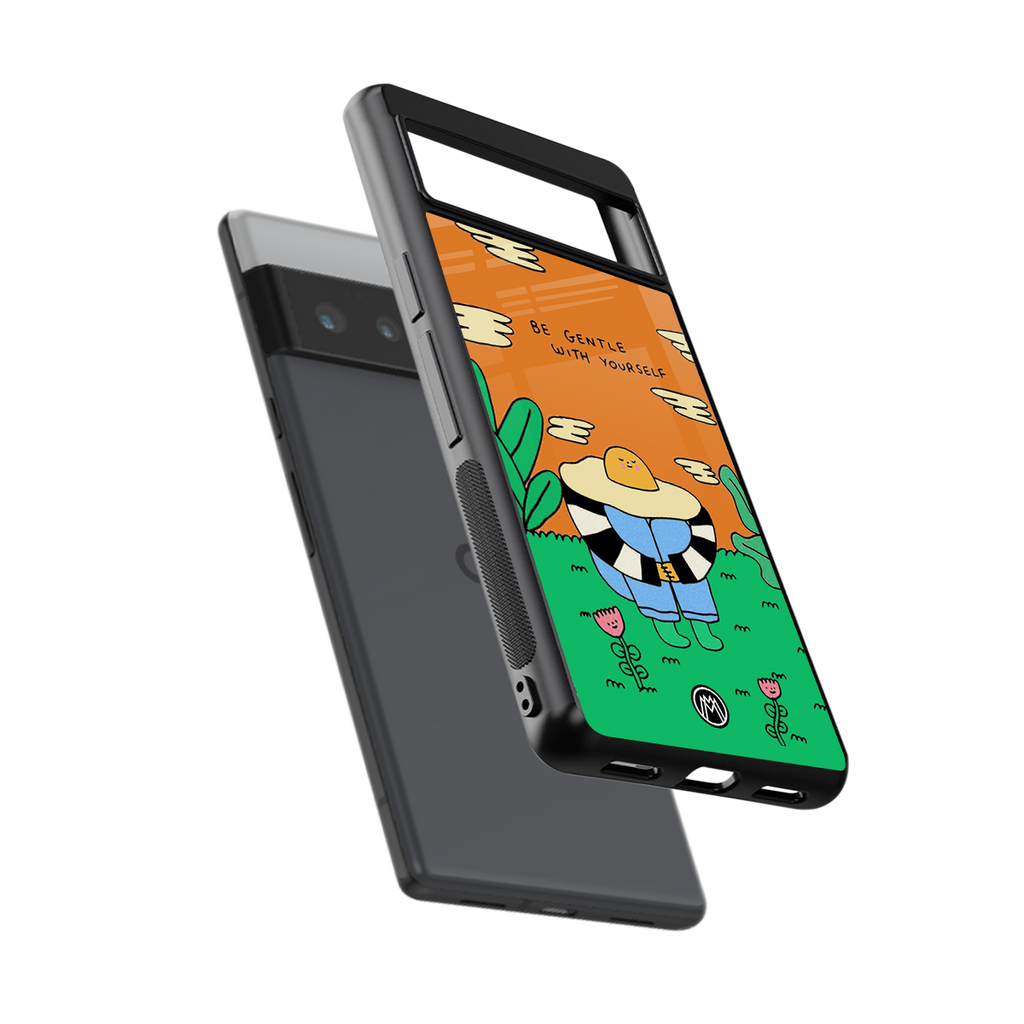 be gentle with yourself back phone cover | glass case for google pixel 6 pro