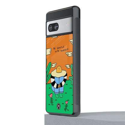 be gentle with yourself back phone cover | glass case for Google Pixel 7A