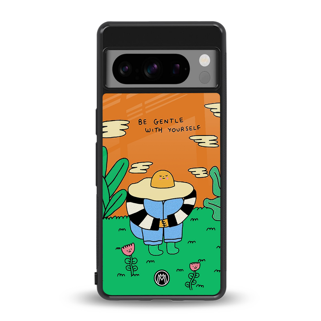 be gentle with yourself back phone cover | glass case for google pixel 8 pro