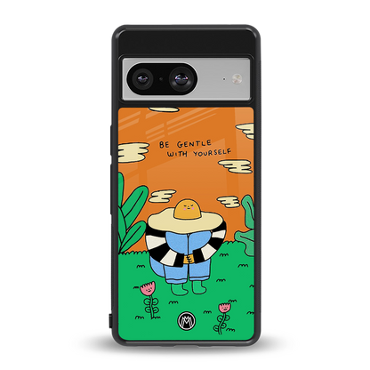 be gentle with yourself back phone cover | glass case for Google Pixel 8