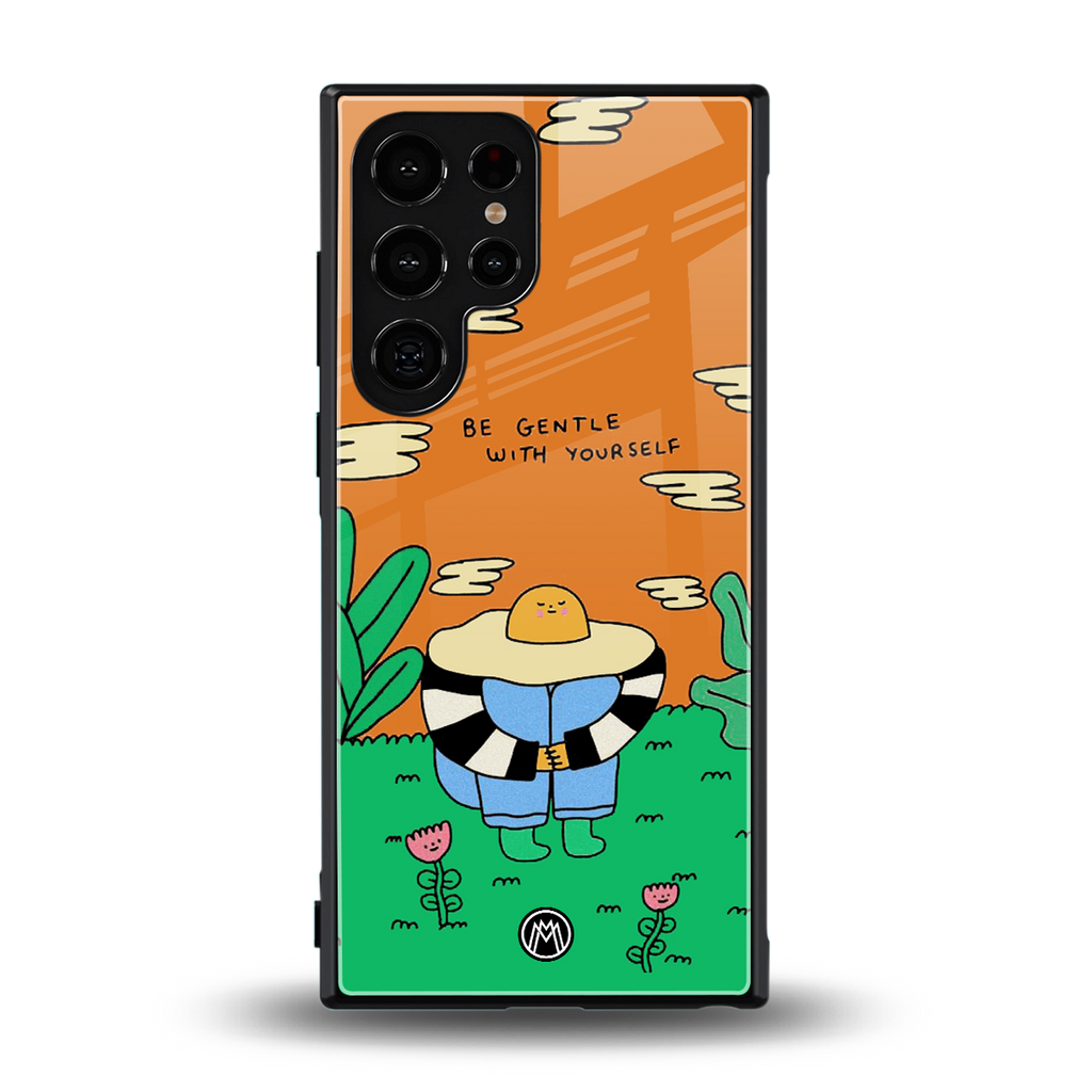 be gentle with yourself back phone cover | glass case for samsung galaxy s24 ultra