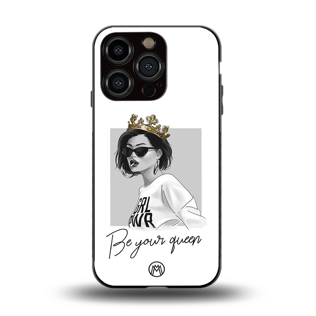 be your queen back phone cover | glass case for iphone 13 pro