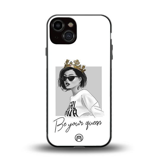 be your queen back phone cover | glass case for iphone 13