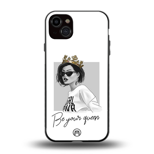 be your queen back phone cover | glass case for iphone 15 plus