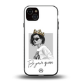 be your queen back phone cover | glass case for iphone 14 plus