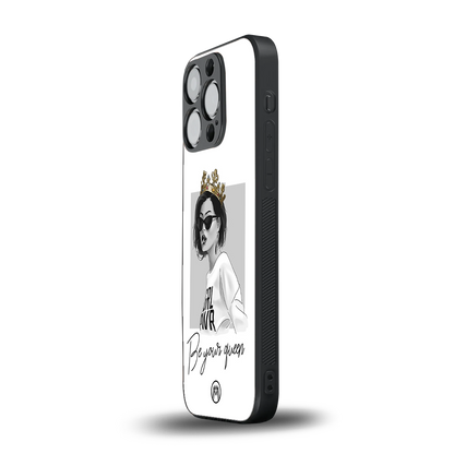 be your queen back phone cover | glass case for iphone 15 pro