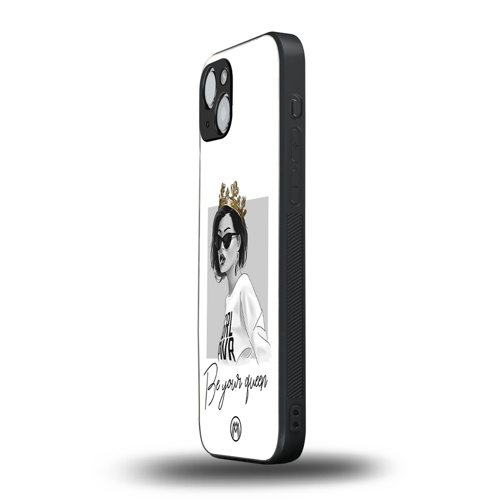 be your queen back phone cover | glass case for iphone 15