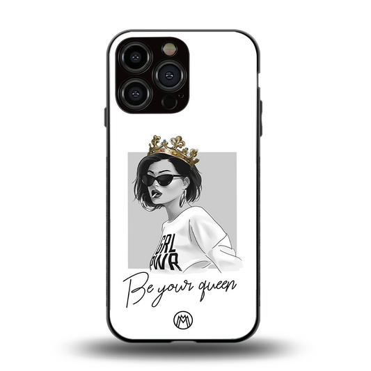 be your queen back phone cover | glass case for iphone 16 pro max