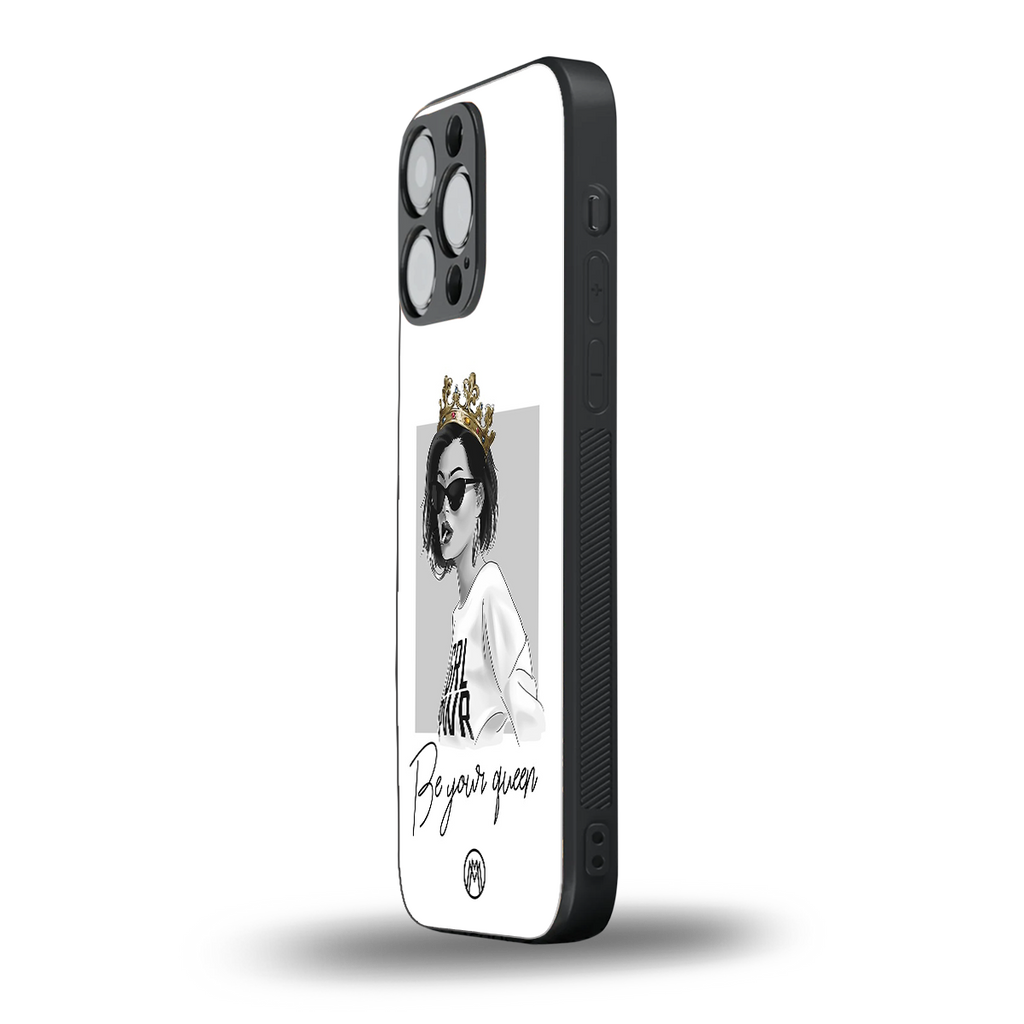be your queen back phone cover | glass case for iphone 16 pro max