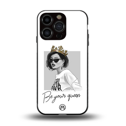be your queen back phone cover | glass case for iphone 16 pro