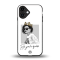 be your queen back phone cover | glass case for iphone 16