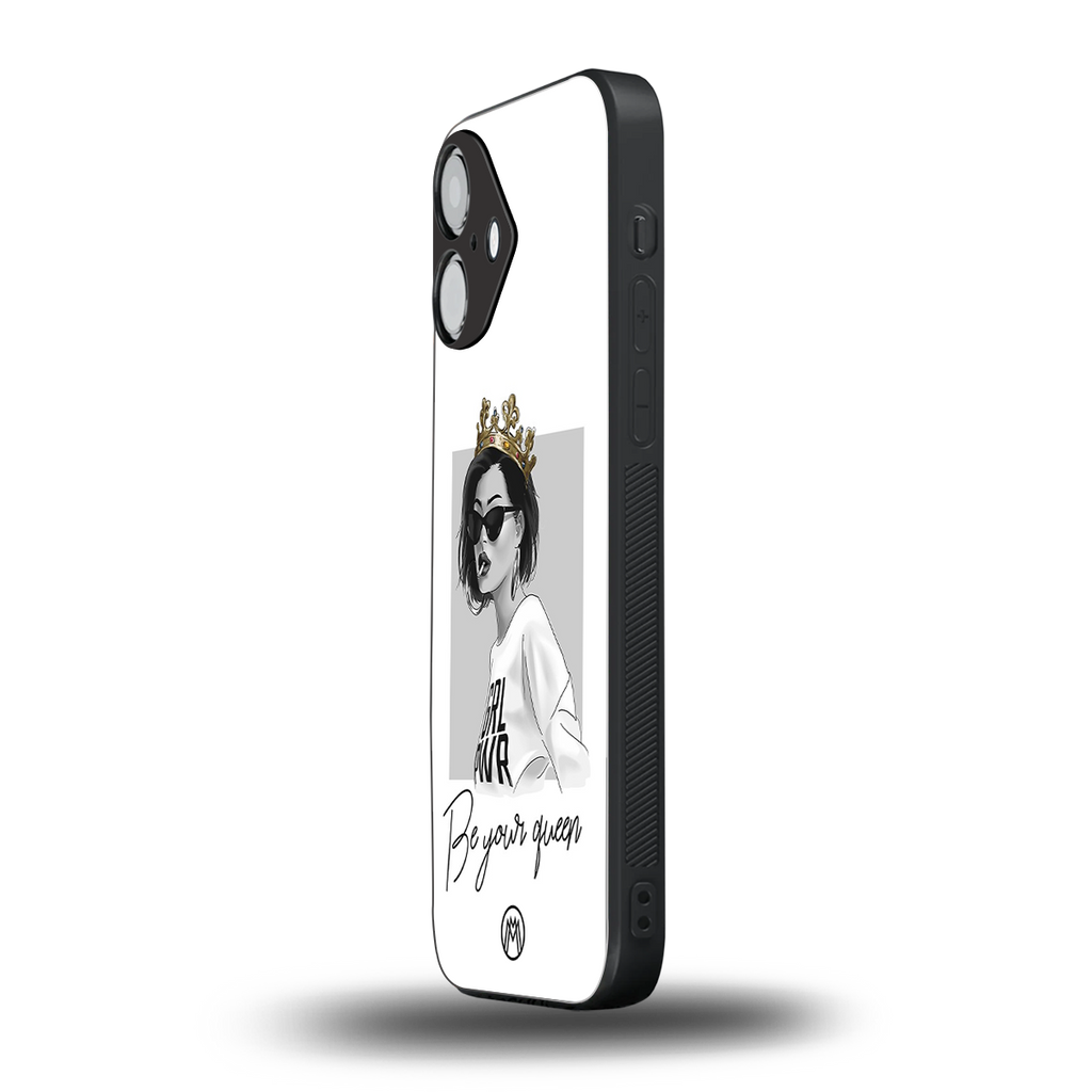 be your queen back phone cover | glass case for iphone 16