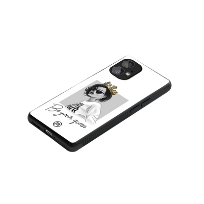 be your queen back phone cover | glass case for nothing phone 1