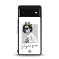 be your queen back phone cover | glass case for google pixel 6