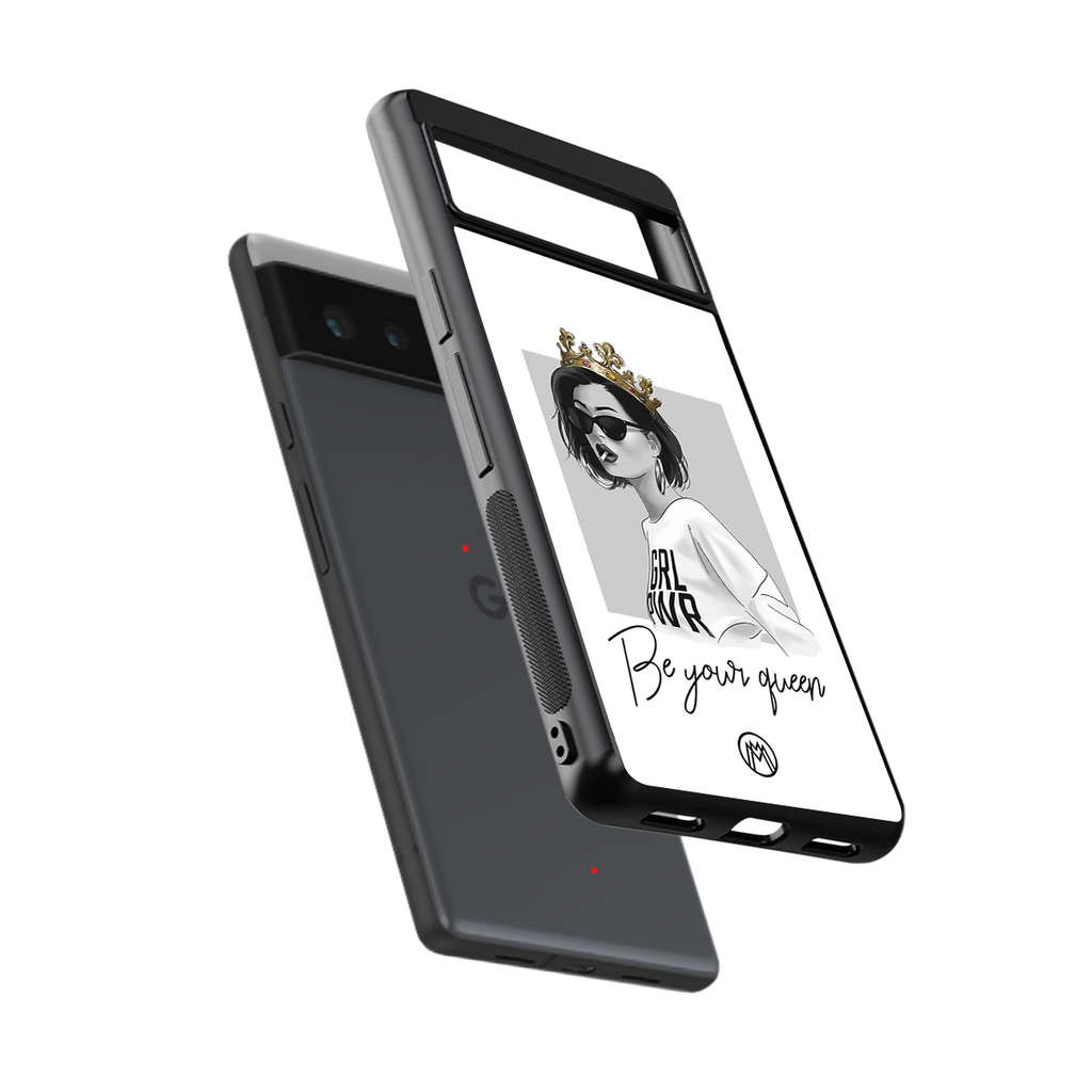 be your queen back phone cover | glass case for google pixel 6